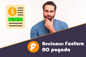 Cómo reclamar una factura impaga en España Guía paso a paso